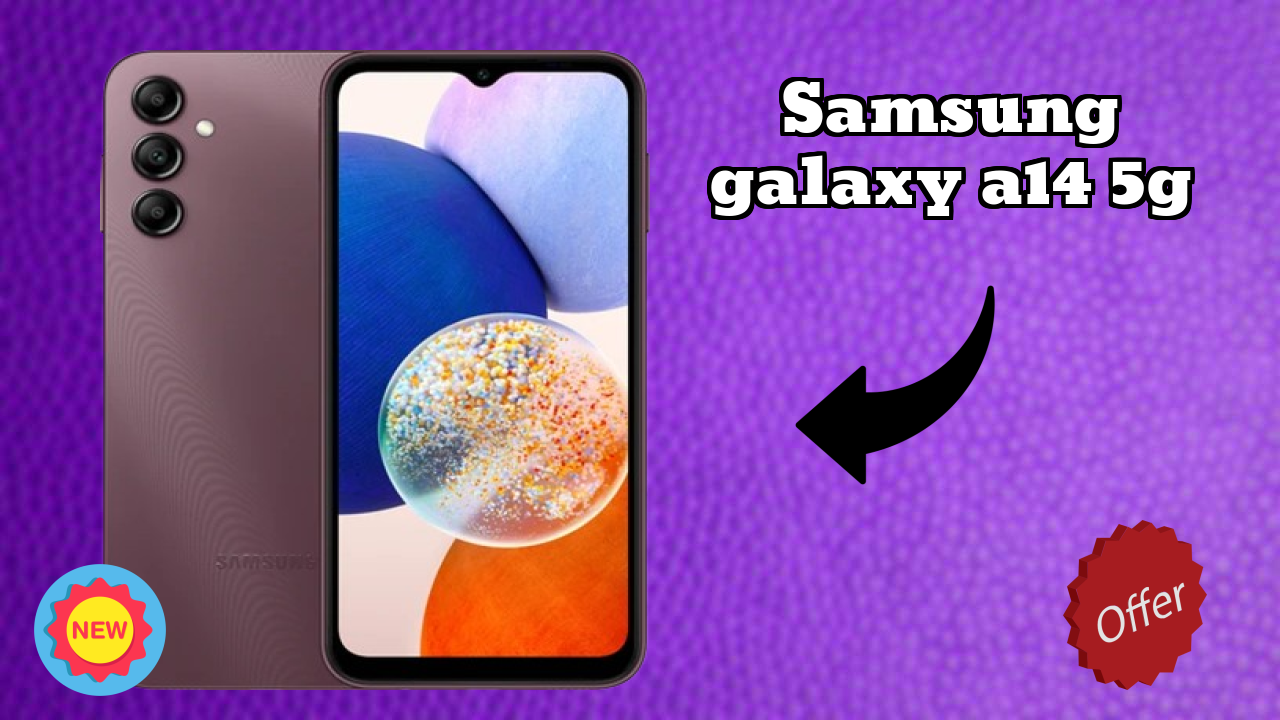 Samsung Galaxy A14 5G at ₹13,999 - Best Features & Specifications