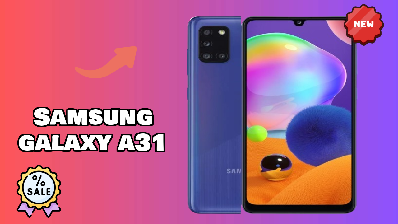 Samsung Galaxy A31 Price Analysis: ₹16,999 Value Check
