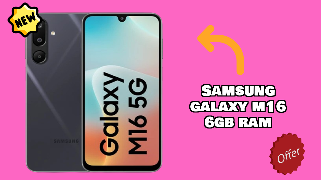 Samsung Galaxy M16 6GB RAM Price Review: ₹13,390 Good Investment?