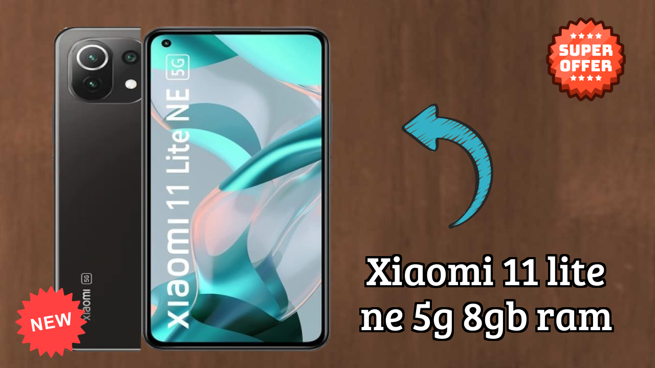 Xiaomi 11 Lite NE 5G 8GB RAM vs Competitors: Best Budget Winner