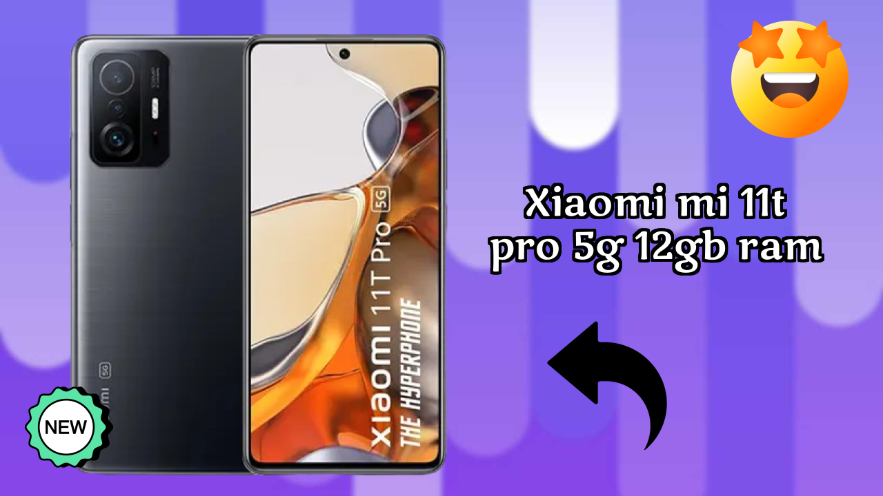 Xiaomi Mi 11T Pro 5G 12GB RAM Processor Review: Snapdragon 888 Performance