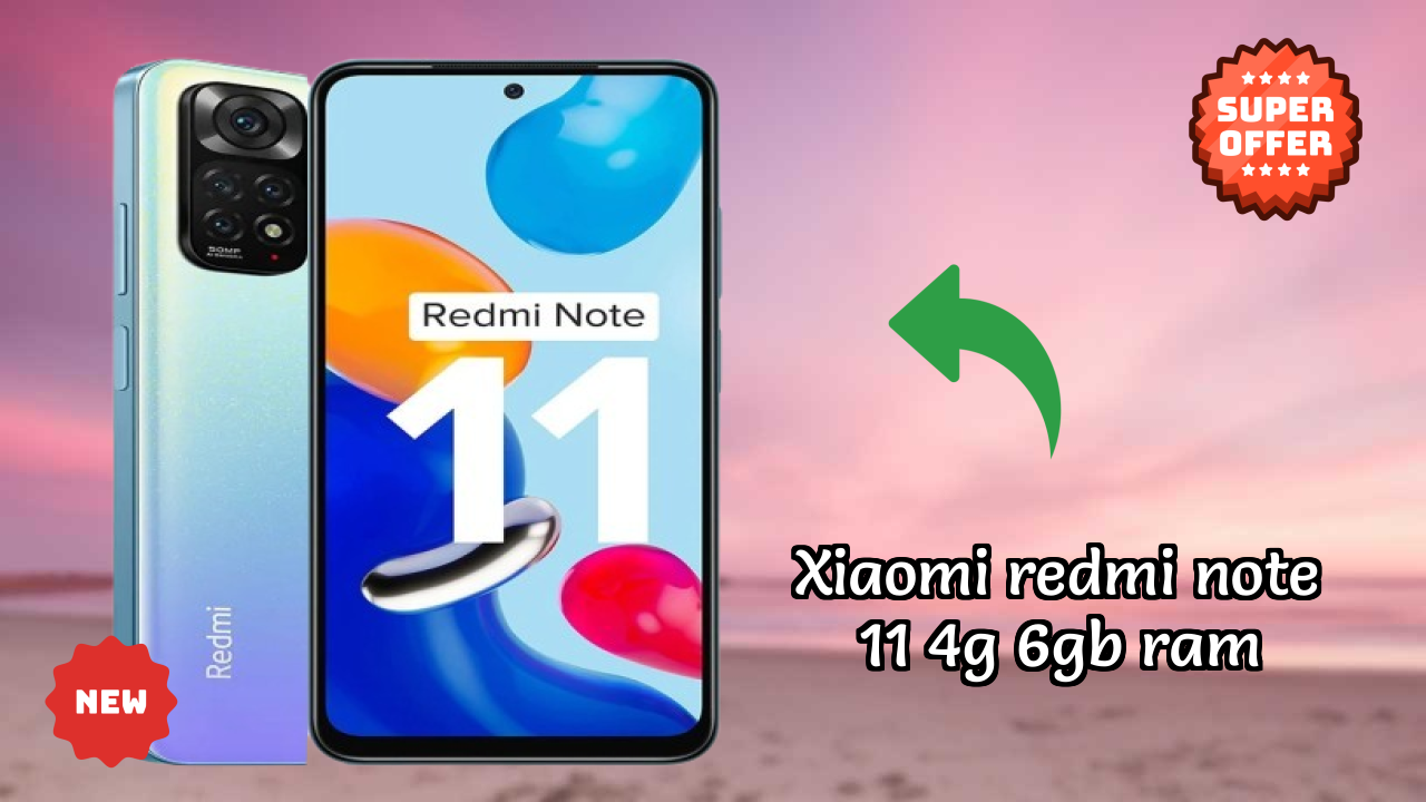 Xiaomi Redmi Note 11 4G 6GB RAM Price: ₹11,990 - Complete Review